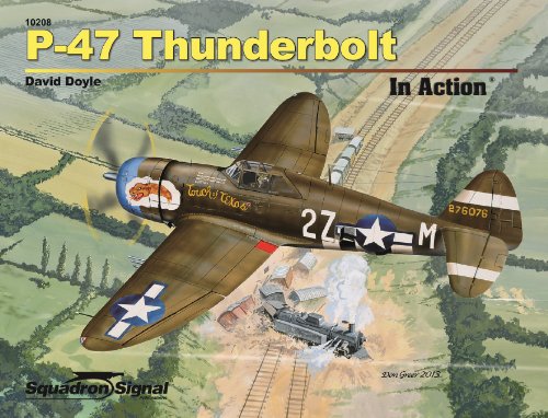 Immagine dell'editore per P-47 Thunderbolt in Action venduto da ThriftBooks-Dallas