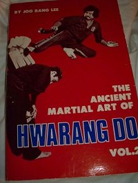 Beispielbild fr The Ancient Martial Art of Hwarang Do: Vol. 2 zum Verkauf von HPB Inc.