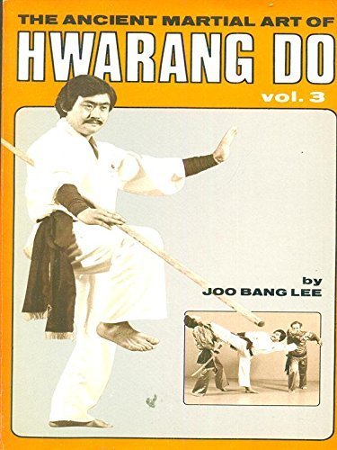 9780897500708: The Ancient Martial Art of Hwarang Do (003)
