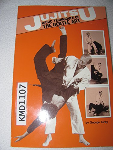 9780897500883: Jujitsu: Basic Techniques of the Gentle Art