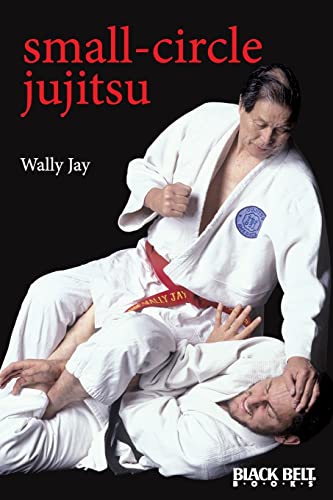 Stock image for Small-Circle Jujitsu for sale by London Bridge Books