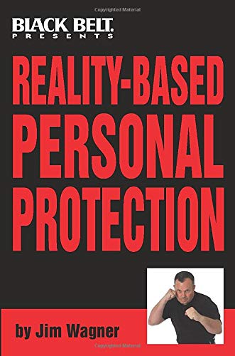 Imagen de archivo de Reality-Based Personal Protection a la venta por WorldofBooks