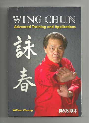 9780897501576: Wing Chun: Advanced Training and Applications