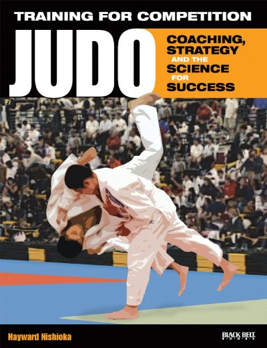 Beispielbild fr Training for Competition: Judo: Coaching, Strategy and the Science for Success zum Verkauf von Front Cover Books