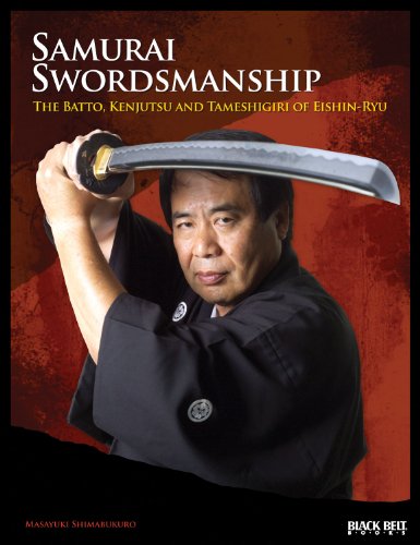 9780897501996: Samurai Swordsmanship: The Batto, Kenjutsu, and Tameshiri of Eishin-Ryu: The Batto, Kenjutsu, and Tameshigiri of Eishin-Ryu