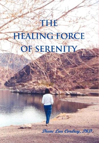 9780897541985: The Healing Force of Serenity