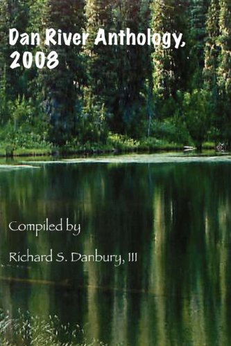 Dan River Anthology 2008