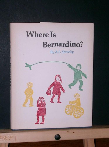 Stock image for Where Is Bernardino? for sale by HPB-Red