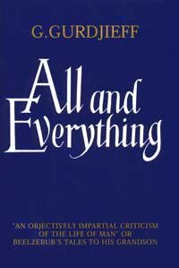9780897560207: All and Everything: Beelzebub's Tales to His Grandson by G Gurdjieff (1993-01-01)