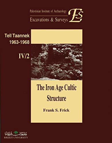 Beispielbild fr The Iron Age Cultic Structures from the Excavations at Tell Taannek 1963-1968 (Paperback) zum Verkauf von CitiRetail