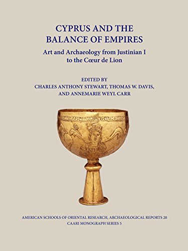 Stock image for Cyprus and the Balance of Empires: Art and Archaeology from Justinian I to the Coeur De Lion for sale by Revaluation Books