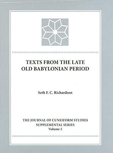 Stock image for Texts from the Late Old Babylonian Period (Hardcover) for sale by CitiRetail