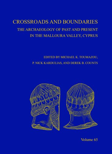 9780897570862: Crossroads and Boundaries: The Archaeology of Past and Present in the Malloura Valley, Cyprus, AASOR 65 (Annual of ASOR)