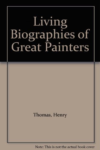 9780897608596: Living Biographies of Great Painters