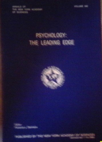 Imagen de archivo de Psychology: The Leading Edge. Annals of the New York Academy of Sciences, Volume 340 a la venta por Peter L. Masi - books