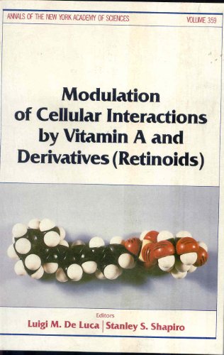 Beispielbild fr Modulation of Cellular Interactions by Vitamin A and Derivatives (Retinoids) zum Verkauf von Aaron Books