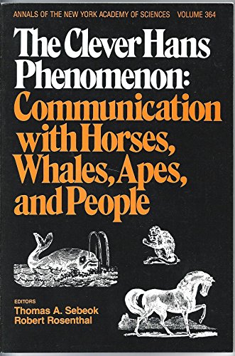 Beispielbild fr The Clever Hans Phenomenon: Communication with Horses, Whales, Apes, and People zum Verkauf von ThriftBooks-Atlanta