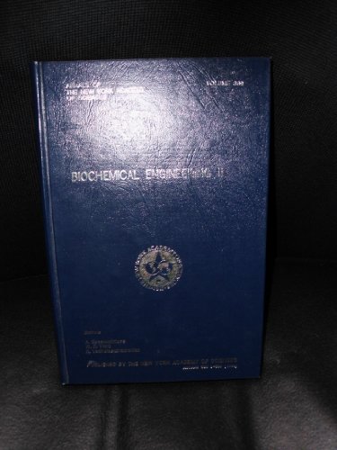 Biochemical Engineering II (Annals of the New York Academy of Sciences) (9780897661287) by Constantinides, A.