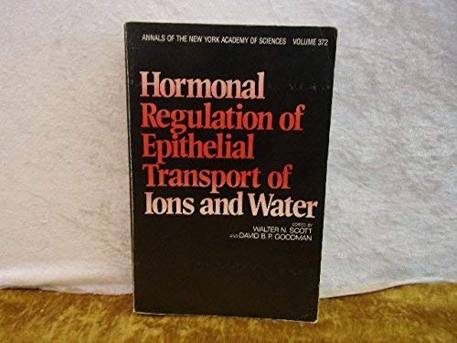 Imagen de archivo de Hormonal Regulation of Epithelial Transport of Ions and Water a la venta por The Wild Muse