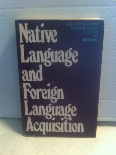 Native Language and Foreign Language Acquisition