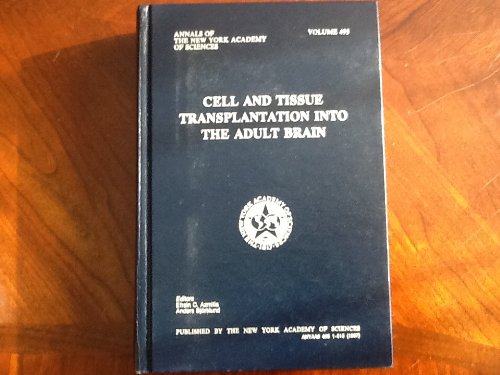 Stock image for Cell and Tissue Transplantation into the Adult Brain for sale by Better World Books