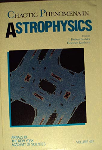 Imagen de archivo de Chaotic Phenomena in Astrophysics a la venta por Bingo Books 2
