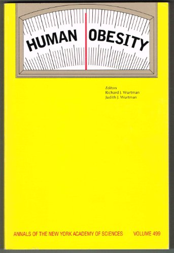 Imagen de archivo de Human obesity (Annals of the New York Academy of Sciences) a la venta por Wonder Book