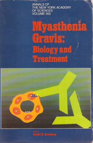 Myasthenia Gravis: Biology and Treatment