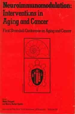 9780897664325: Neuroimmunomodulation: Interventions in aging and cancer (Annals of the New York Academy of Sciences)