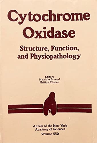 Stock image for Cytochrome oxidase: Structure, function, and physiopathology (Annals of the New York Academy of Sciences) for sale by RiLaoghaire