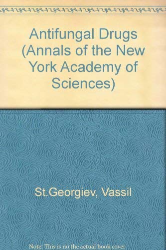 9780897665100: Antifungal Drugs (Annals of the New York Academy of Sciences)