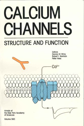 Stock image for Calcium channels: Structure and function (Annals of the New York Academy of Sciences) for sale by Wonder Book
