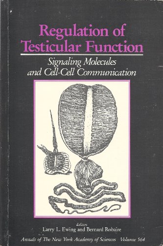 Stock image for Regulation of Testicular Function: Signaling Molecules and Cell-Cell Communication.; (Annals of the New York Academy of Sciences vol. 564) for sale by J. HOOD, BOOKSELLERS,    ABAA/ILAB