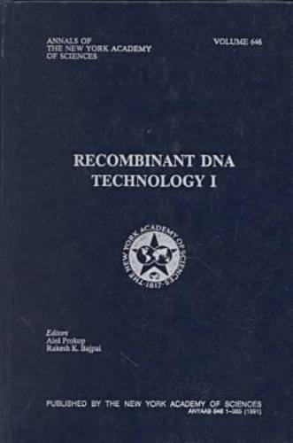 Annals of the New York Academy of Sciences, Volume 646: Recombinant DNA Technology I