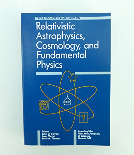 Stock image for Texas - ESO-CERN Symposium on Relativistic Astrophysics, Cosmology, and Fundamental Physics : 1990, Brighton, England for sale by Better World Books
