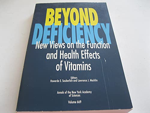 9780897667500: Beyond Deficiency: New Views on the Function and Health Effects of Vitamins