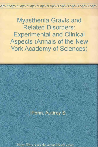 Beispielbild fr Myasthenia Gravis and Related Disorders: Experimental and Clinical Aspects (Annals of the New York Academy of Sciences) zum Verkauf von Wonder Book