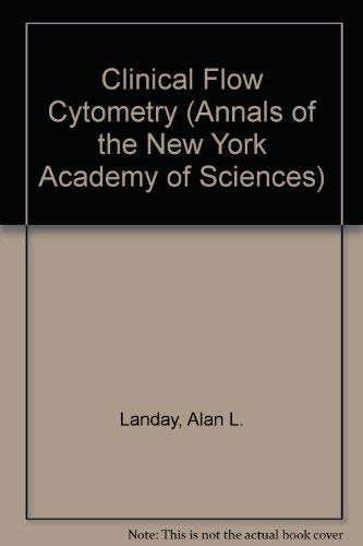 Imagen de archivo de Clinical Flow Cytometry (Annals of the New York Academy of Sciences) a la venta por Redux Books
