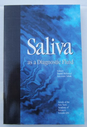 Saliva As a Diagnostic Fluid (Annals of the New York Academy of Sciences) (Vol 694) - Malamud, Daniel