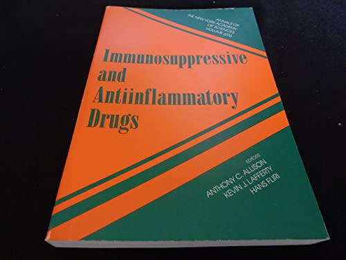 Beispielbild fr Immunosuppressive and Antiinflammatory Drugs (Annals of the New York Academy of Sciences) zum Verkauf von HPB-Red