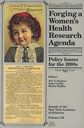 Beispielbild fr Forging a Women's Health Research Agenda: Policy Issues for the 1990s (Annals of the New York Academy of Sciences V. 736) zum Verkauf von Cambridge Rare Books