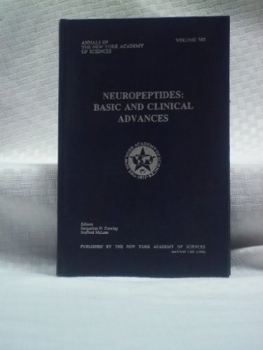 Imagen de archivo de Neuropeptides: Basic and Clinical Advances (Annals of the New York Academy of Sciences, Volume 780) a la venta por Zubal-Books, Since 1961