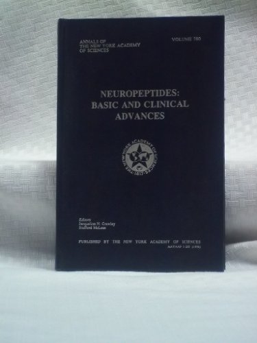 Stock image for Neuropeptides: Basic and Clinical Advances (Annals of the New York Academy of Sciences, Volume 780) for sale by Zubal-Books, Since 1961