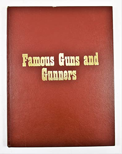 9780897690355: Famous guns and gunners [Hardcover] by Virgines, George E