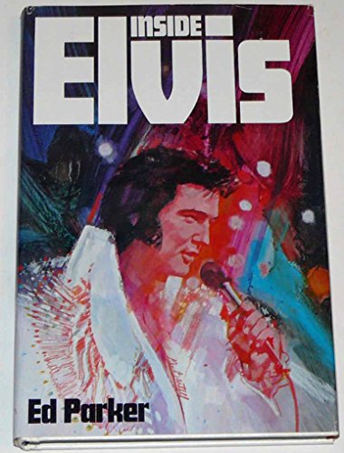 Beispielbild fr Inside Elvis zum Verkauf von Books of the Smoky Mountains