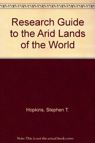 Research Guide to Arid Lands of the World