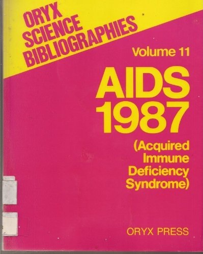 9780897744348: AIDS 1987: Pt. 2: Bibliography (AIDS: Bibliography)