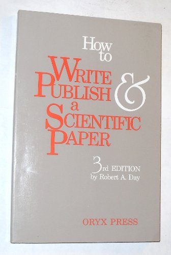 Stock image for How to write & publish a scientific paper for sale by Wonder Book