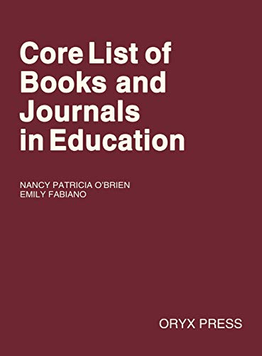 9780897745598: Core List of Books and Journals in Education