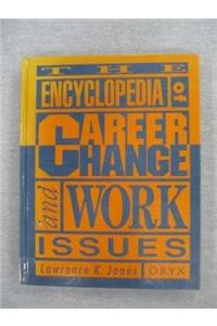 Imagen de archivo de Encyclopedia of Career Change and Work Issues a la venta por Better World Books